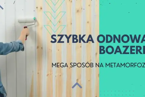 Jak odnowić lakierowaną boazerię: krok po kroku do perfekcyjnego efektu